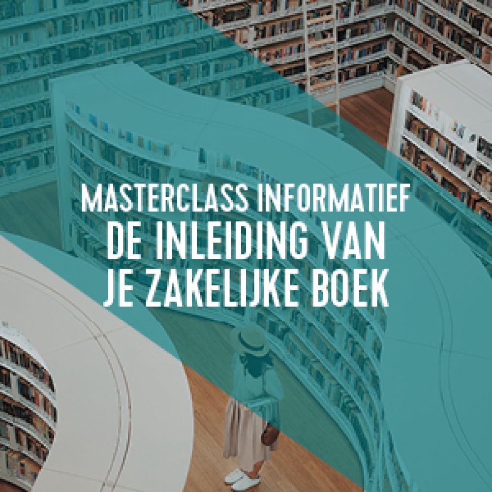 Masterclass Informatief: Inleiding