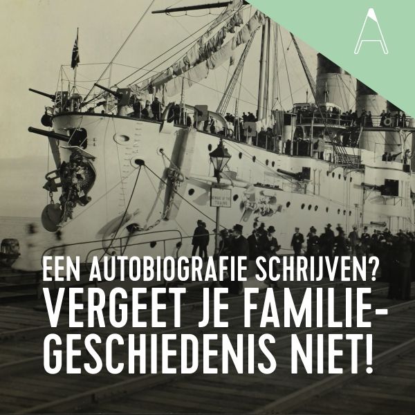 BLOG: Een autobiografie schrijven? Vergeet je familiegeschiedenis niet!