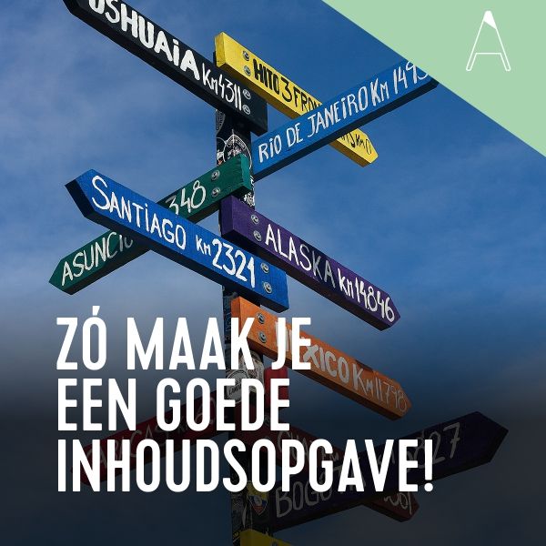 BLOG: Zó maak je een goede inhoudsopgave!