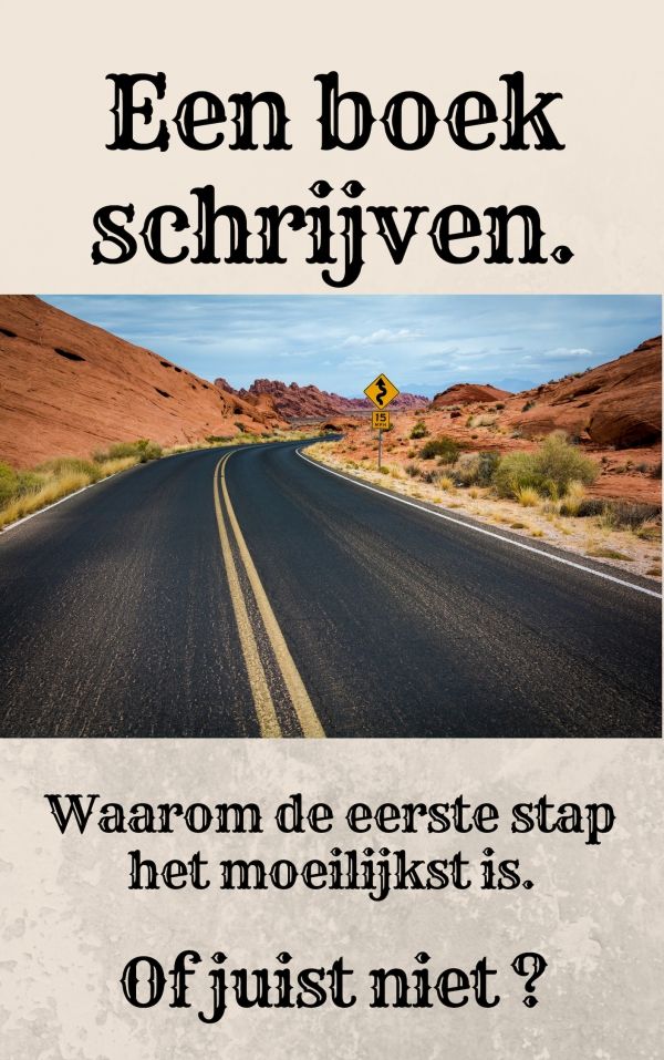 BLOG: Een boek schrijven. Waarom de eerste stap het moeilijkst is. Of juist niet?